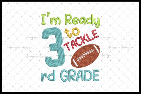 I'm Ready to Tackle 3rd Grade Embroidery Design Review